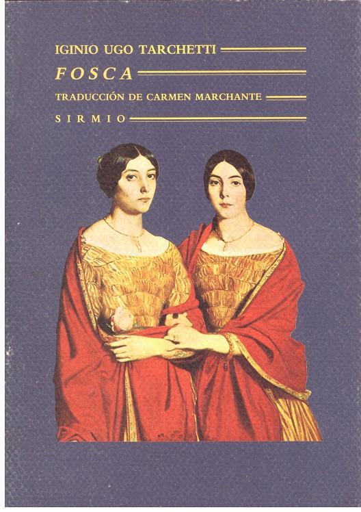 FOSCA | 9999900206722 | Tarchetti, Ugo Iginio | Llibres de Companyia - Libros de segunda mano Barcelona