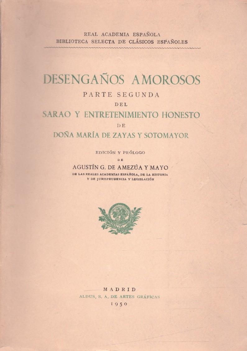 DESENGAÑOS AMOROSOS. Parte segunda del Saro y entretenimiento honesto | 9999900222739 | Zayas y sotomayor, Maria | Llibres de Companyia - Libros de segunda mano Barcelona
