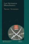 LOS HERMANOS MUSULMANES | 9999900182033 | Ternisien, Xavier | Llibres de Companyia - Libros de segunda mano Barcelona