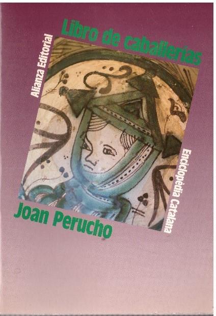 LIBRO DE CABALLERÍAS | 9999900225846 | Perucho, Joan | Llibres de Companyia - Libros de segunda mano Barcelona