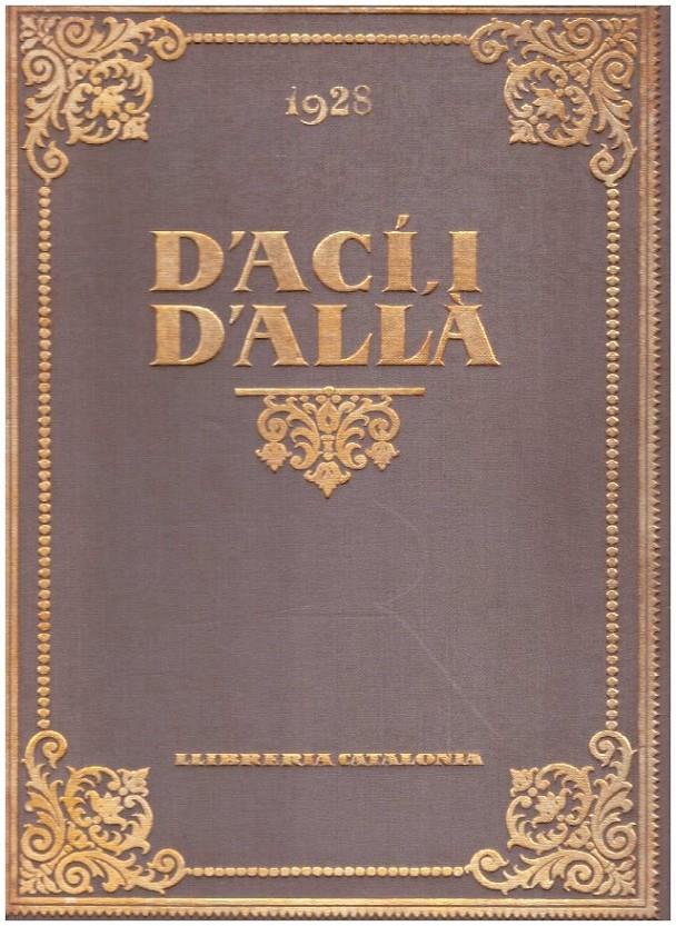 D'ACÍ I D'ALLÀ 1928 | 9999900225334 | Varios autores | Llibres de Companyia - Libros de segunda mano Barcelona