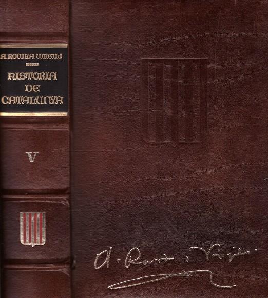 HISTORIA DE CATALUNYA (vol. V) | 9999900220483 | Rovira i Virgili, Antoni | Llibres de Companyia - Libros de segunda mano Barcelona