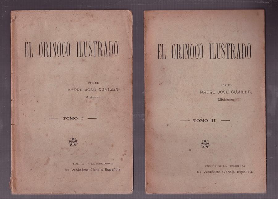 EL ORINOCO ILUSTRADO 2 VOL | 9999900171440 | PADRE CUMILLA, JOSE | Llibres de Companyia - Libros de segunda mano Barcelona