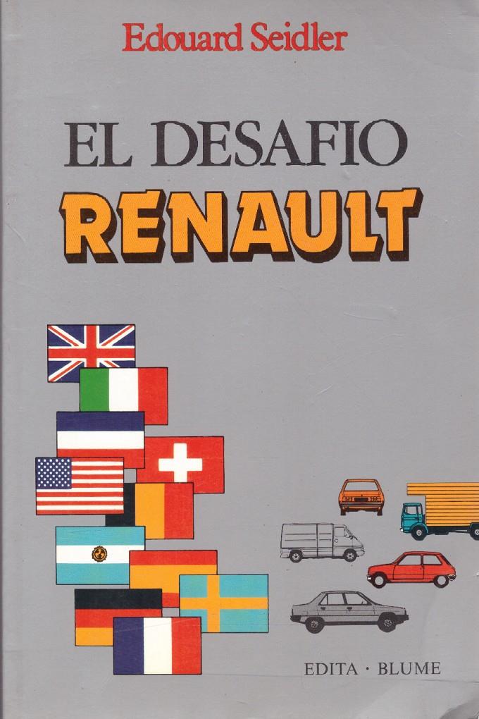 EL DESAFÍO RENAULT | 9999900121834 | Seidler, Edouard. | Llibres de Companyia - Libros de segunda mano Barcelona