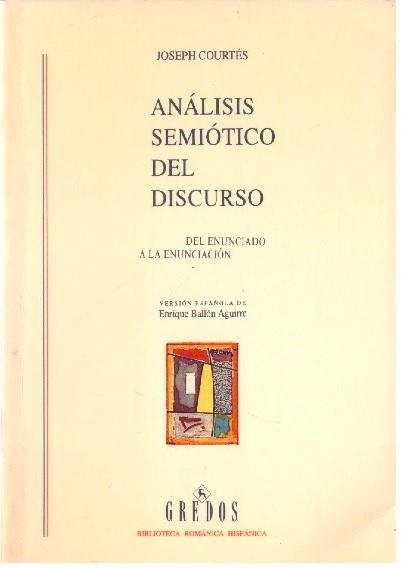ANÁLISIS SEMIÓTICO DEL DISCURSO | 9999900226959 | Courtés, Joseph | Llibres de Companyia - Libros de segunda mano Barcelona