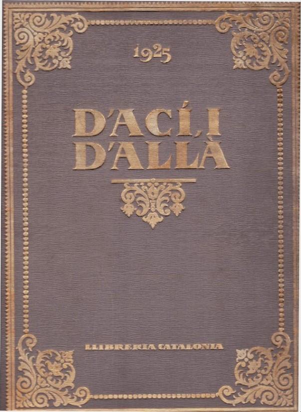 D'ACÍ I D'ALLÀ 1925 Vol. 2 | 9999900225297 | Varios autores | Llibres de Companyia - Libros de segunda mano Barcelona