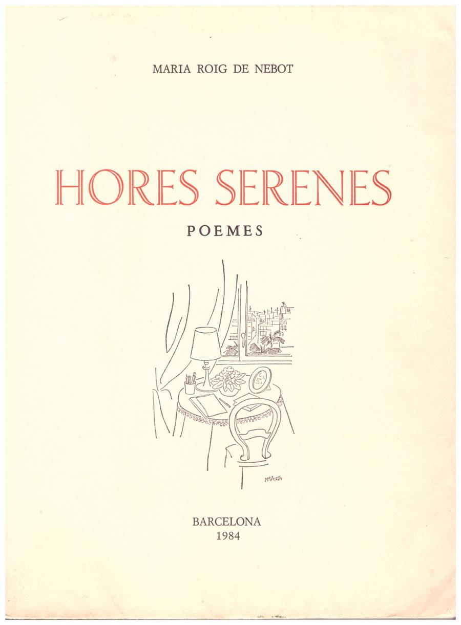 HORES SERENES | 9999900051186 | Roig De Nebot, Maria | Llibres de Companyia - Libros de segunda mano Barcelona