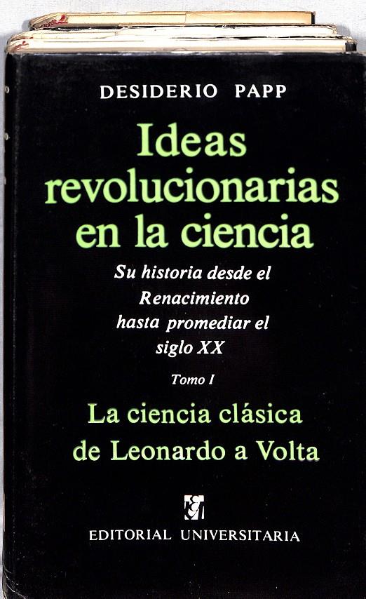 Ideas revolucionarias en la ciencia. 3 tomos | 9999900239782 | Papp, Desiderio | Llibres de Companyia - Libros de segunda mano Barcelona