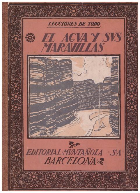 EL AGUA Y SUS MARAVILLAS | 9999900220650 | Olondriz, Javier | Llibres de Companyia - Libros de segunda mano Barcelona