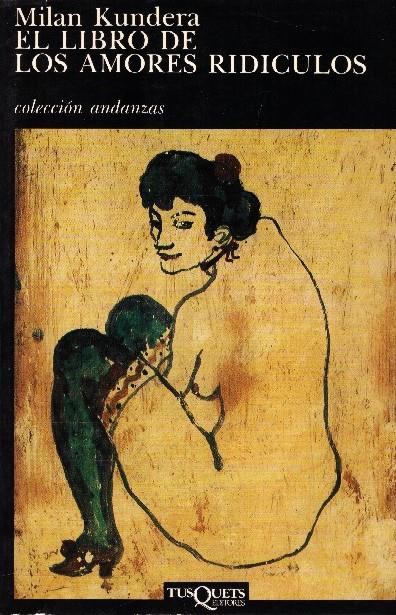 EL LIBRO DE LOS AMORES RIDICULOS | 9999900228748 | Kundera, Milan | Llibres de Companyia - Libros de segunda mano Barcelona