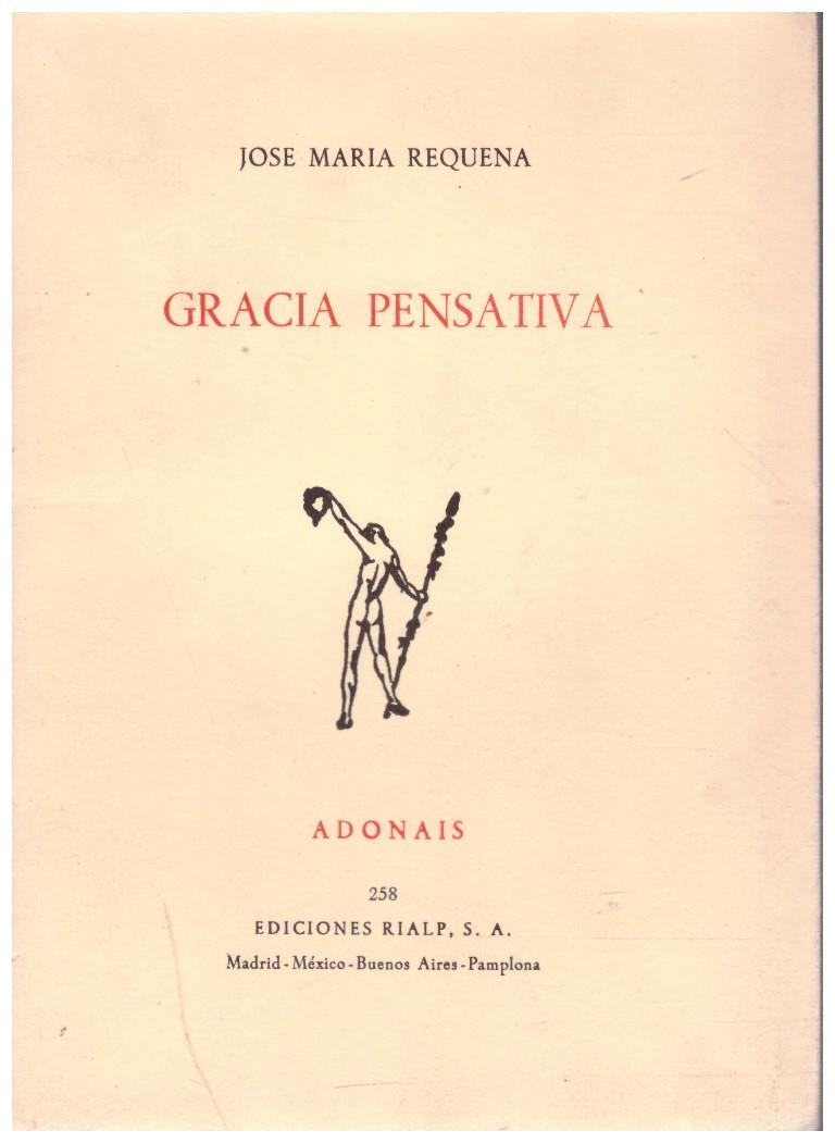 GRACIA PENSATIVA | 9999900217438 | Requena, Jose Maria | Llibres de Companyia - Libros de segunda mano Barcelona