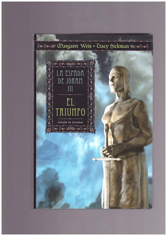 LA ESPADA DE JORAM III  EL TRIUNFO | 9999900165487 | HICKMAN, TRACY / WEIS, MARGARET | Llibres de Companyia - Libros de segunda mano Barcelona
