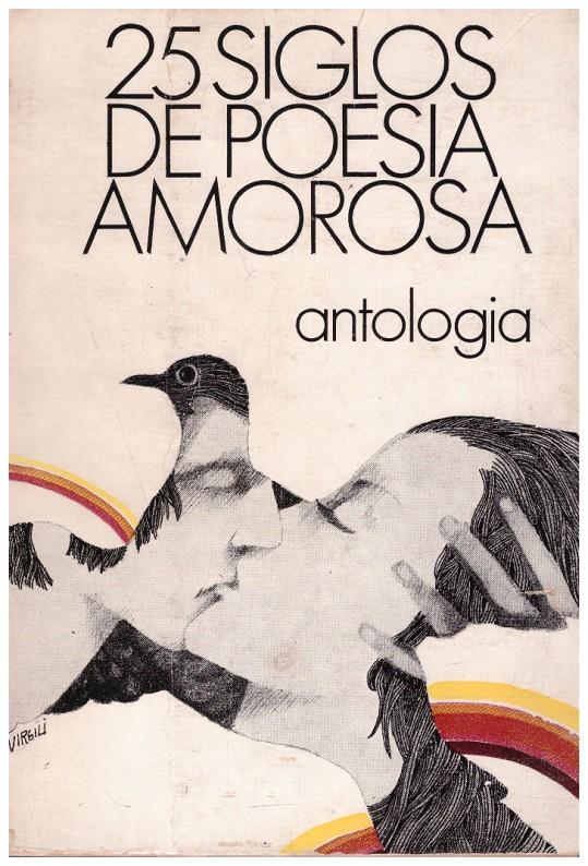 25 SIGLOS DE POESIA AMOROSA | 9999900218190 | Sartorio, Maria Dolores | Llibres de Companyia - Libros de segunda mano Barcelona