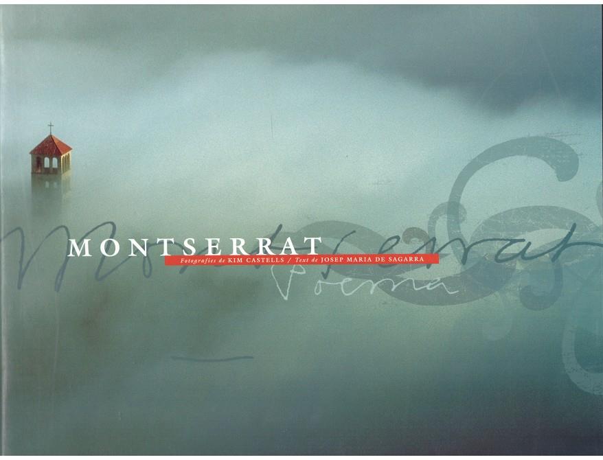 MONTSERRAT | 9999900165838 | CASTELLS, KIM / MARIA DE SAGARRA, JOSEP | Llibres de Companyia - Libros de segunda mano Barcelona