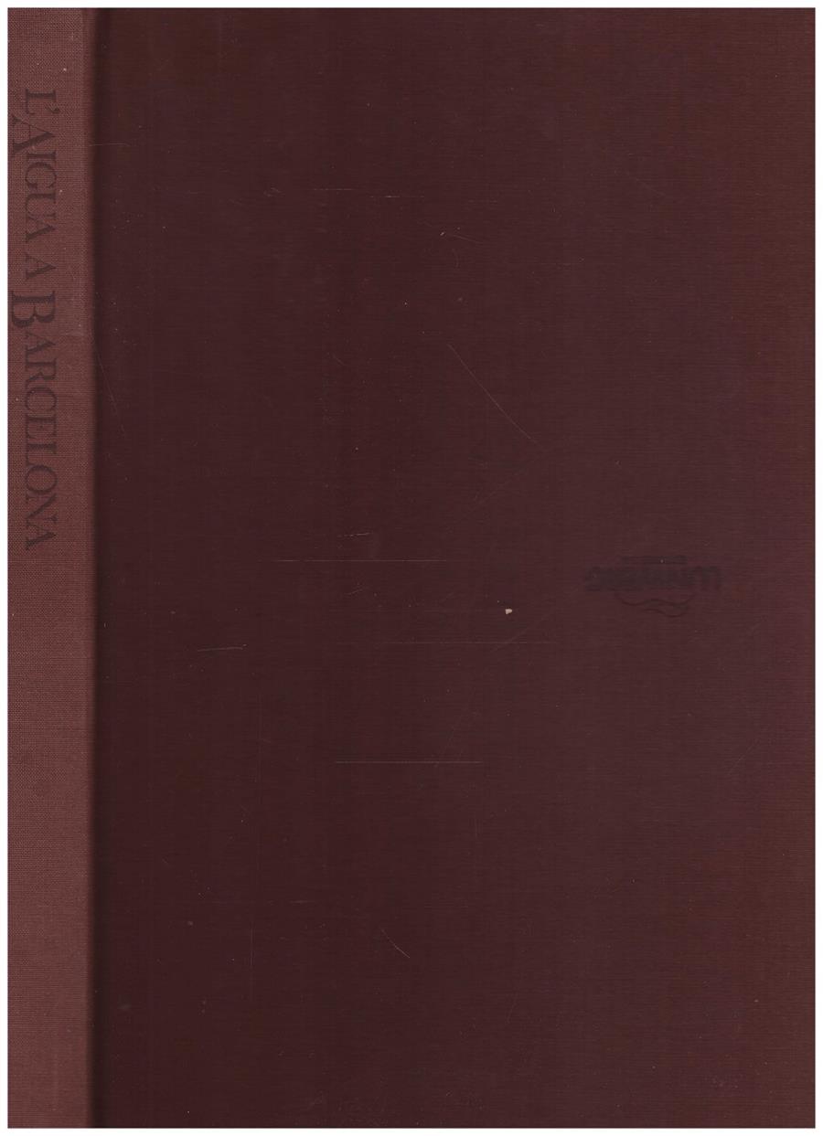 L'AIGUA A BARCELONA | 9999900017168 | Udina Martorell, Federico | Llibres de Companyia - Libros de segunda mano Barcelona