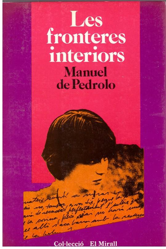 LES FRONTERES INTERIORS. La Terra Prohibida (Vol. 3) | 9999900010930 | Pedrolo, Manuel de | Libros antiguos y de segunda mano con historia