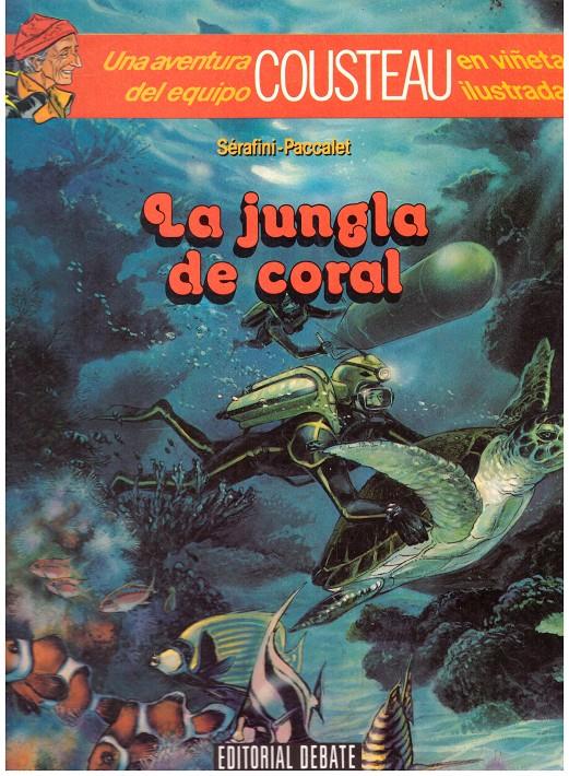 LA JUNGLA DE CORAL | 9999900190458 | Serafini, Dominique/Paccalet | Llibres de Companyia - Libros de segunda mano Barcelona