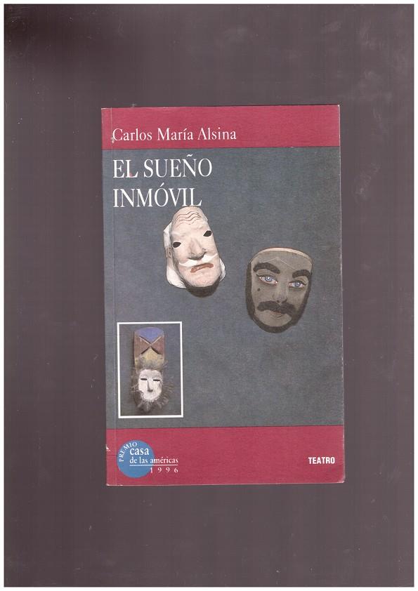 EL SUEÑO INMÓVIL | 9999900167726 | Alsina, Carlos María | Llibres de Companyia - Libros de segunda mano Barcelona