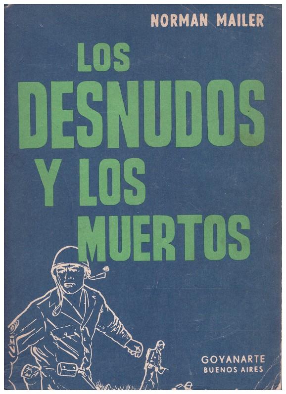 LOS DESNUDOS Y LOS MUERTOS | 9999900106121 | Mailer, Norman | Llibres de Companyia - Libros de segunda mano Barcelona