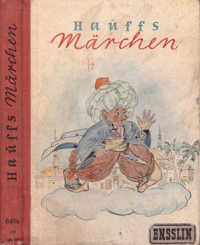 AUSGEWÄHLTE MÄRCHEN | 9999900035216 | Hauff, Wilhelm | Libros antiguos y de segunda mano con historia