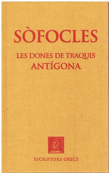 LES DONES DE TRAQUIS. ANTÍGONA | 9999900164640 | SÒFOCLES | Llibres de Companyia - Libros de segunda mano Barcelona