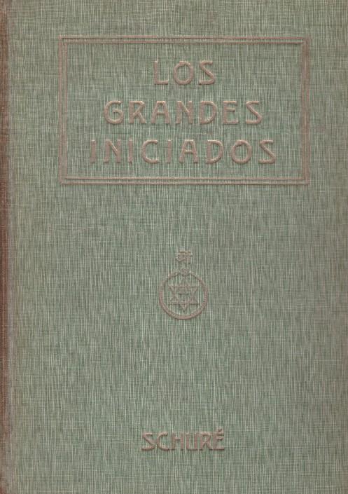 LOS GRANDES INICIADOS | 9999900134124 | Schuré, Eduardo | Llibres de Companyia - Libros de segunda mano Barcelona