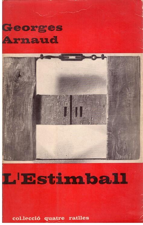 L'ESTIMBALL | 9999900204865 | Arnaud, Georges | Llibres de Companyia - Libros de segunda mano Barcelona