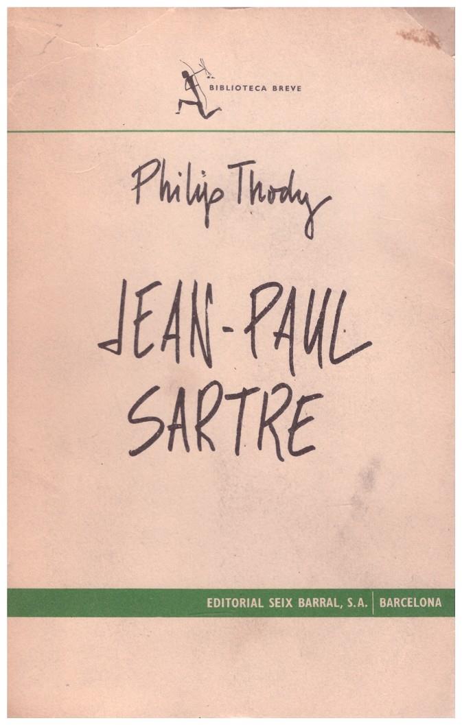 JEAN-PAUL SARTRE | 9999900195231 | Thody, Philip | Llibres de Companyia - Libros de segunda mano Barcelona