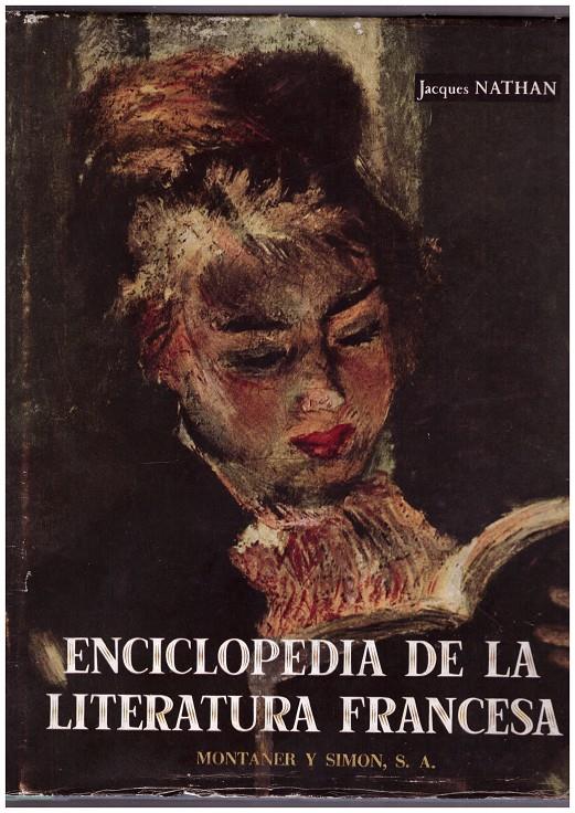 ENCICLOPEDIA DE LA LITERATURA FRANCESA | 9999900169799 | NATHAN, JACQUES | Llibres de Companyia - Libros de segunda mano Barcelona