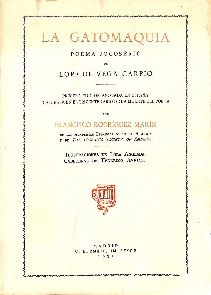 La Gatomaquia. Poema jocoserio. Edición preparada en el tricentenario de la muerte del poeta | 9999900241266 | Lope de Vega Carpio | Libros antiguos y de segunda mano con historia