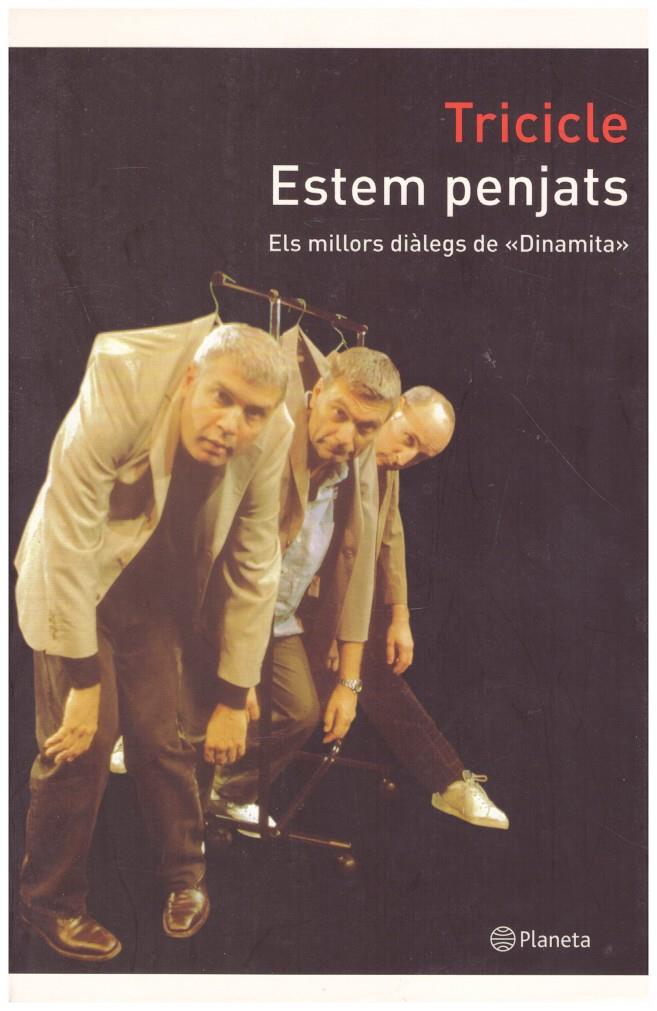 ESTEM PENJATS | 9999900193688 | El Tricicle | Llibres de Companyia - Libros de segunda mano Barcelona