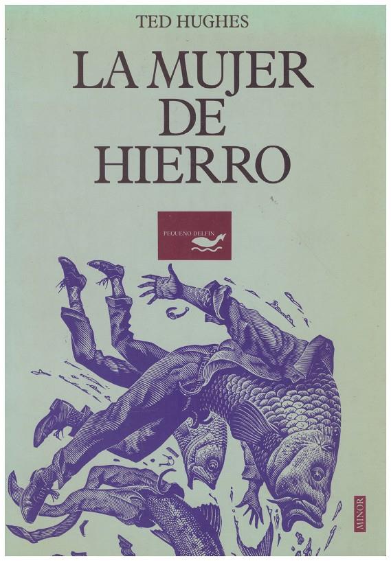 LA MUJER DE HIERRO | 9999900013702 | Hughes, Ted | Llibres de Companyia - Libros de segunda mano Barcelona