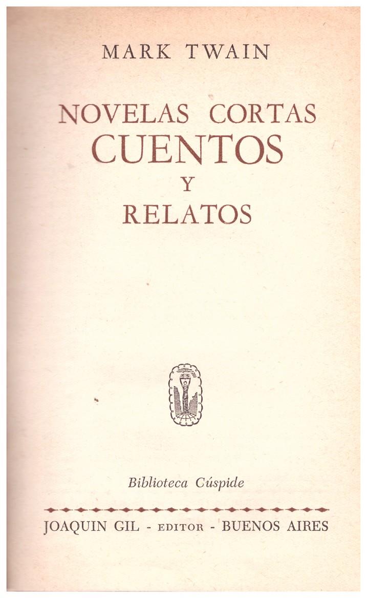 NOVELAS CORTAS, CUENTOS Y RELATOS | 9999900184914 | Twain, Mark | Llibres de Companyia - Libros de segunda mano Barcelona