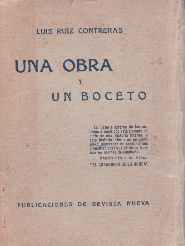 UNA OBRA Y UN BOCETO | 9999900121629 | Ruíz Contreras, Luis | Llibres de Companyia - Libros de segunda mano Barcelona