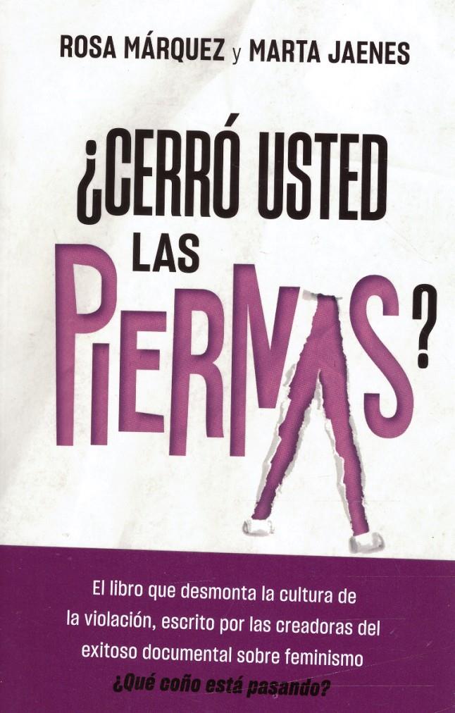 ¿CERRÓ USTED LAS PIERNAS? | 9999900221961 | Márquez, Rosa y Marta Jaenes | Llibres de Companyia - Libros de segunda mano Barcelona