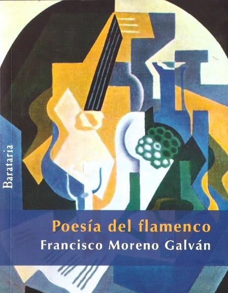POESÍA DEL FLAMENCO | 9999900232783 | Moreno Galván, Francisco | Llibres de Companyia - Libros de segunda mano Barcelona