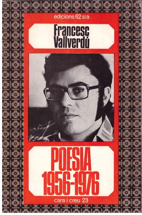 POESIA 1956-1976 | 9999900180022 | VALLVERDÚ, FRANCESC | Llibres de Companyia - Libros de segunda mano Barcelona