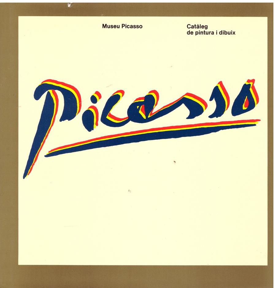 CATALEG DE PINTURA I DIBUIX. MUSEU PICASSO | 9999900123876 | Libros antiguos y de segunda mano con historia