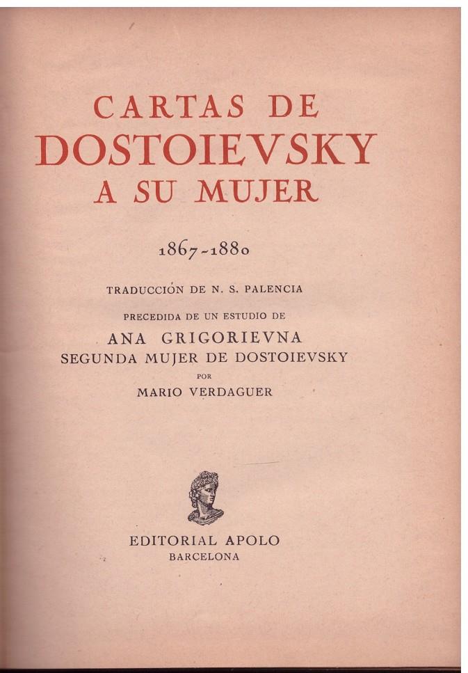 CARTAS DE DOSTOIEVSKY A SU MUJER | 9999900023268 | Dostoievsky, Fiodor M. | Llibres de Companyia - Libros de segunda mano Barcelona