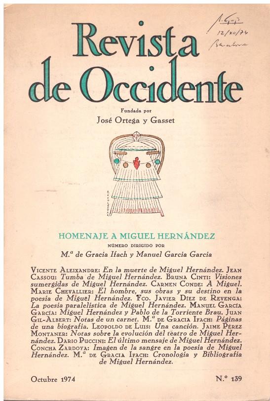 REVISTA DE OCCIDENTE (FUNDADA POR JOSÉ ORTEGA Y GASSET). Homenaje a Miguel Hernández. | 9999900092943 | Llibres de Companyia - Libros de segunda mano Barcelona