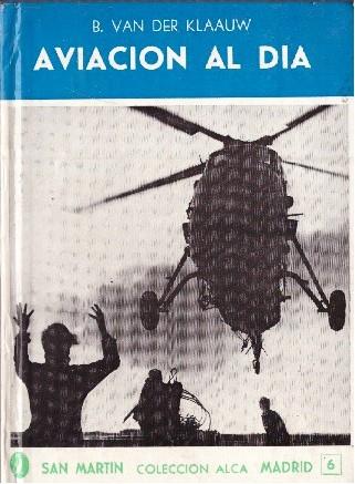 AVIACIÓN AL DÍA | 9999900078794 | Klaauw, B. van der. | Llibres de Companyia - Libros de segunda mano Barcelona