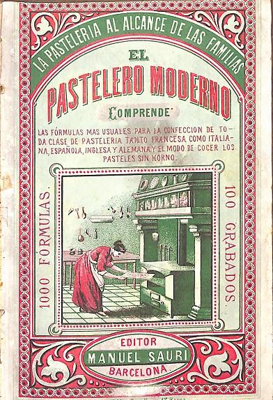 EL PASTELERO MODERNO | 9999900239850 | Llibres de Companyia - Libros de segunda mano Barcelona