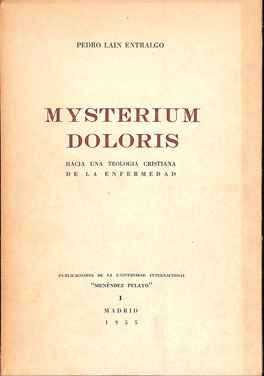 MYSTERIUM DOLORIS | 9999900239225 | Lain Entralgo, Pedro | Llibres de Companyia - Libros de segunda mano Barcelona