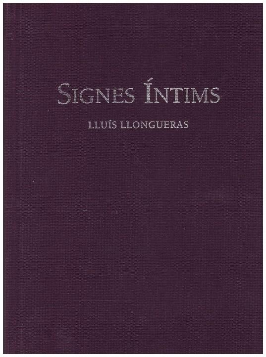 SIGNES ÍNTIMS | 9999900169669 | LLONGUERAS, LLUÍS | Llibres de Companyia - Libros de segunda mano Barcelona