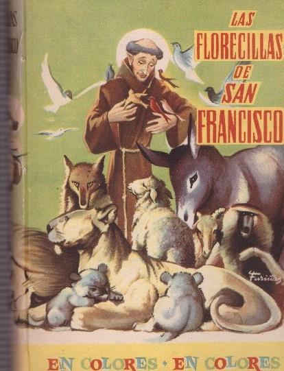 LAS FLORECILLAS DE SAN FRANCISCO | 9999900034653 | Llibres de Companyia - Libros de segunda mano Barcelona
