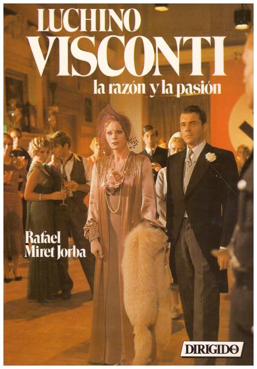 LUCHINO VISCONTI  LA RAZÓN Y LA PASIÓN | 9999900168051 | JORBA MIRET, RAFAEL | Llibres de Companyia - Libros de segunda mano Barcelona