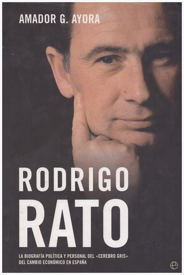 RODRIGO RATO | 9999900165197 | Ayora, Amador G | Llibres de Companyia - Libros de segunda mano Barcelona