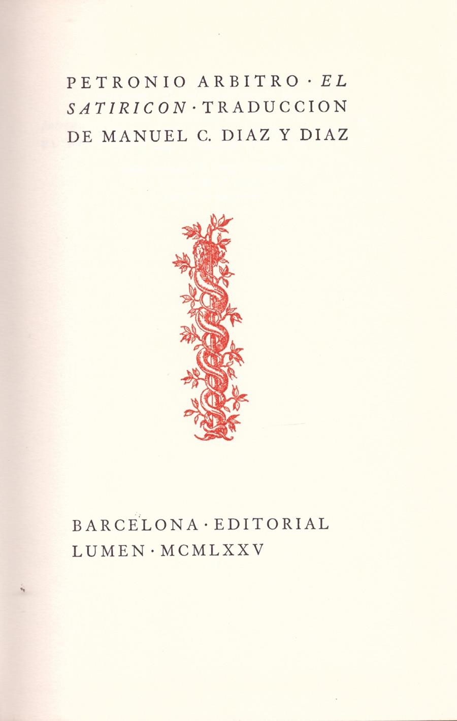 EL SATIRICON | 9999900180213 | PETRONIO ARBITRO, CAYO | Llibres de Companyia - Libros de segunda mano Barcelona