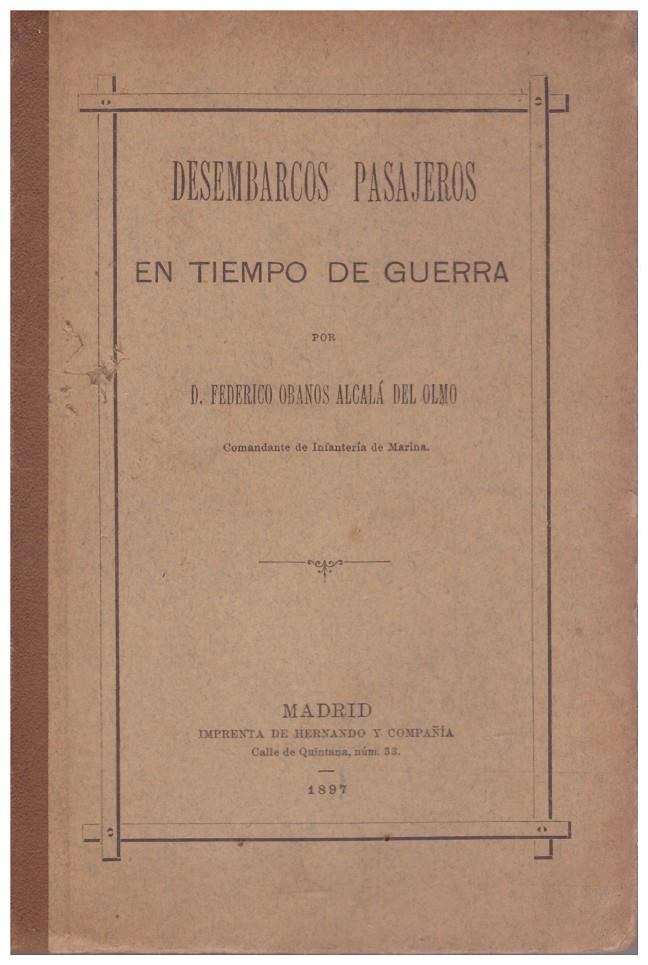 DESEMBARCOS PASAJEROS EN TIEMPO DE GUERRA | 9999900168068 | OBANOS ALCALÁ DEL OLMO, D. FEDERICO | Llibres de Companyia - Libros de segunda mano Barcelona
