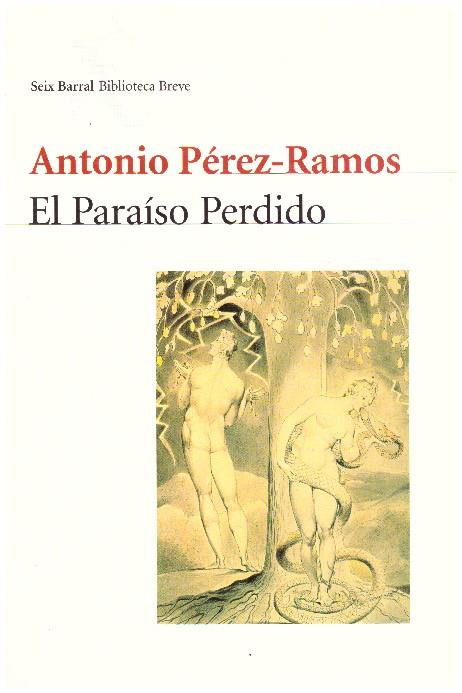 EL PARAÍSO PERDIDO | 9999900152777 | Perez Ramos, Antonio | Libros antiguos y de segunda mano con historia